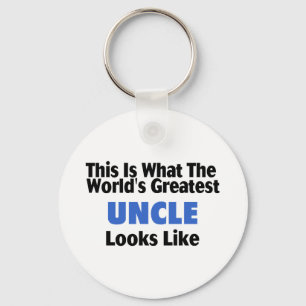 This Is What The World's Greatest Uncle Looks Lik Keychain