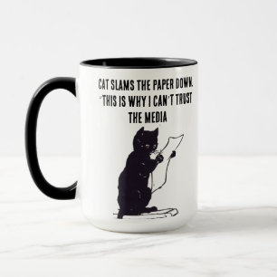 This Is Why I Can’t Trust the Media Cat tea mug