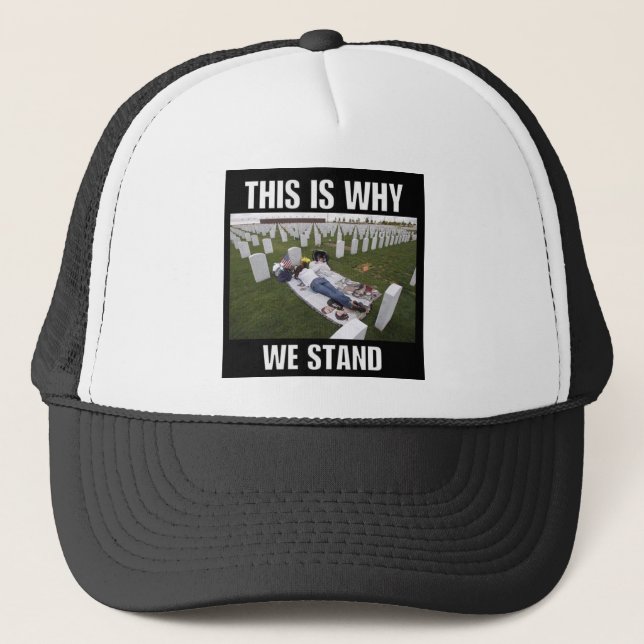 THIS IS WHY WE STAND TRUCKER HAT (Front)