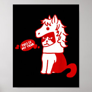 This is year horse year lunar new year cat lovers poster