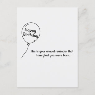 This Is Your Annual Reminder Funny Birthday Postcard