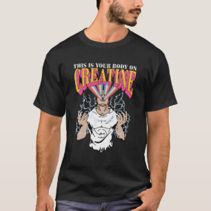 This Is Your Body On Creatine T-Shirt