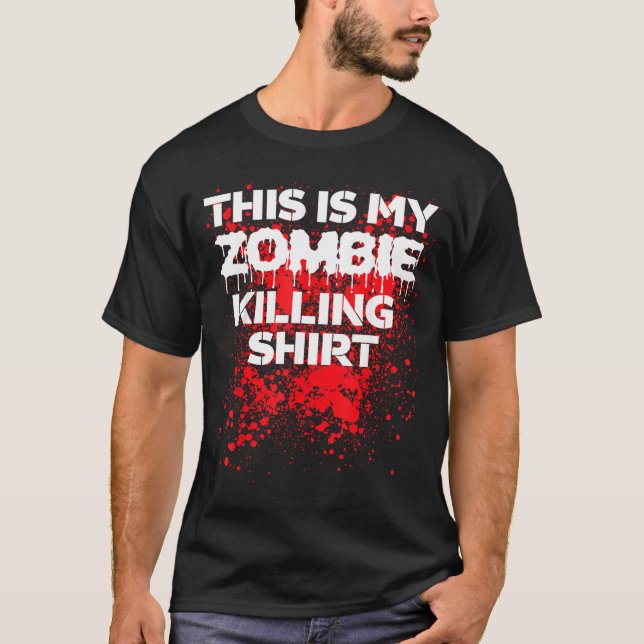 This is zombie killing shirt funny Halloween (Front)