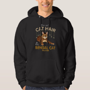 This Isn't Cat Hair It's Bengal Cat Glitter Premiu Hoodie