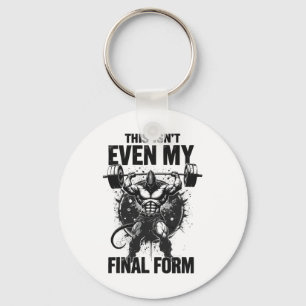 This Isn't Even My Final Form Gym Beast Bodybuildi Keychain