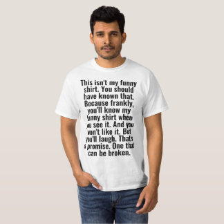 this isn't my funny shirt