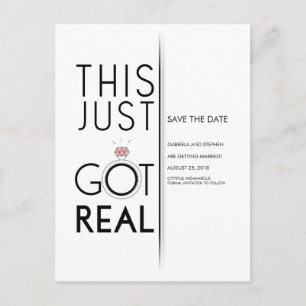 This Just Got Real   Funny Save the Date Announcement Postcard