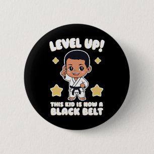 This Kid Is Now A Black Belt Karate Hapkido Award  2 Inch Round Button