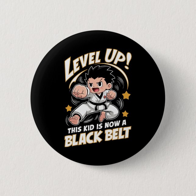 This Kid Is Now A Black Belt Karate Hapkido Award  2 Inch Round Button (Front)
