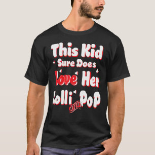 This Kid Loves Her Lolli and Pop Granny Grandmothe T-Shirt