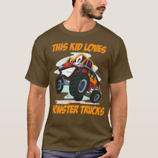 This Kid Loves Monster Trucks 56 T-Shirt