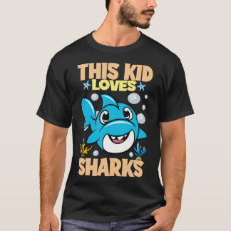 This Kid Loves Sharks I Shark Fish I Kids Shark T-Shirt
