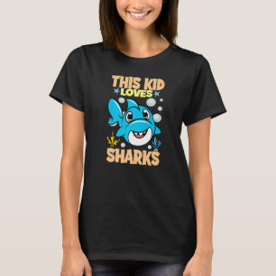 This Kid Loves Sharks I Shark Fish I Kids Shark T-Shirt