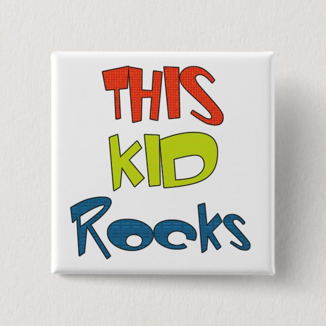 This Kid Rocks Tshirts and Gifts 2 Inch Square Button (Front)