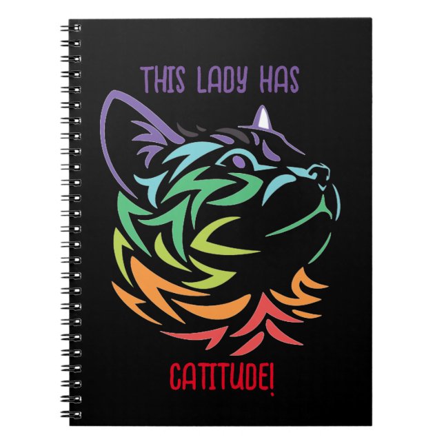 This Lady has Catitude Notebook (Front)