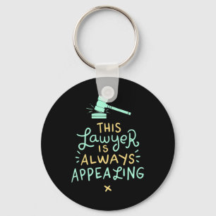 This Lawyer Is Always Appealing Keychain