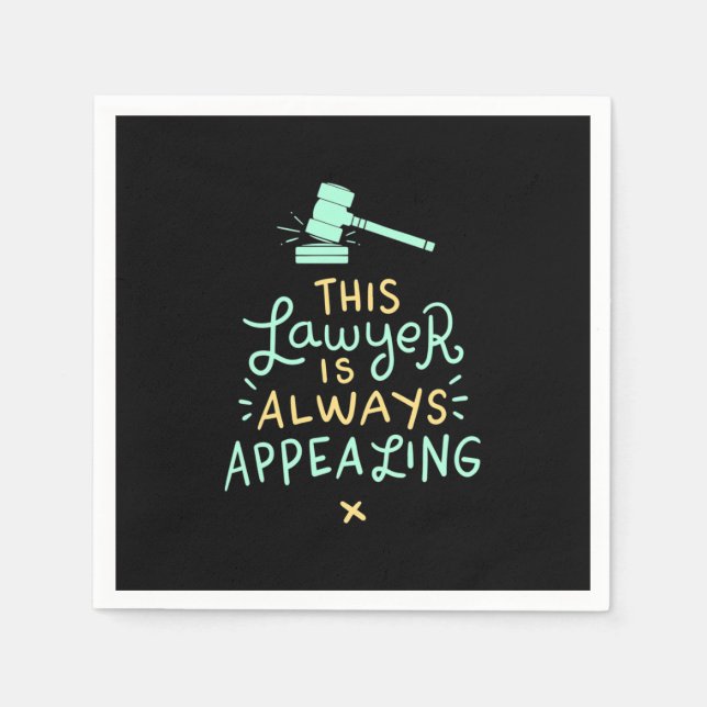 This Lawyer Is Always Appealing Napkin (Front)