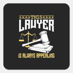 This Lawyer Is Always Appealing Square Sticker