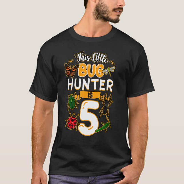 This Little Bug Hunter Is 5 Birthday Insect Bday P T-Shirt (Front)