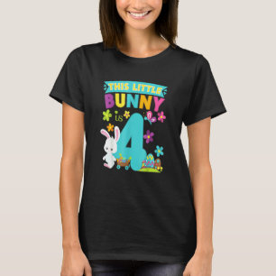 This Little Bunny Rabbit Is 4 Year Old Easter Birt T-Shirt