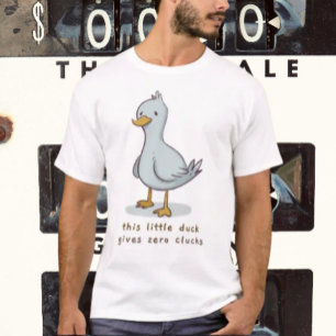 This Little Duck Gives Zero Clucks T-Shirt