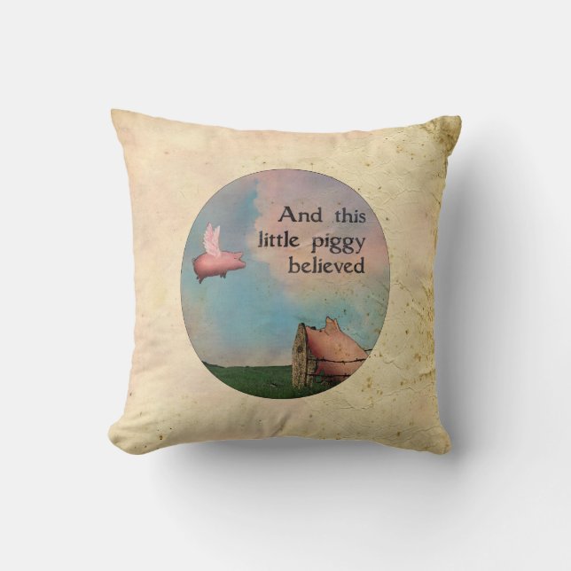 This Little Piggy Believed Throw Pillow (Front)