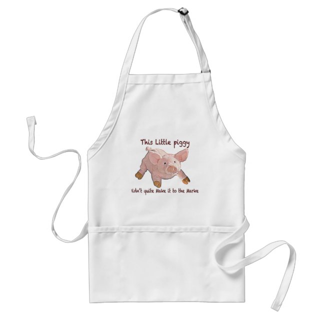 This Little Piggy Didn't Make it Home Apron (Front)
