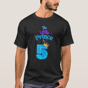 This Little Prince Is 5 Birthday King 5 Year Old B T-Shirt