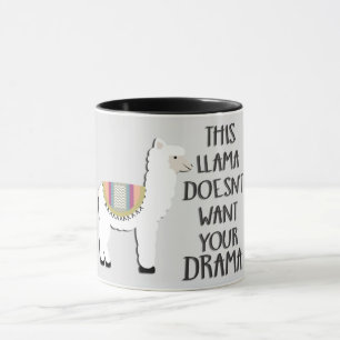 This Llama Doesn't Want Your Drama Mug
