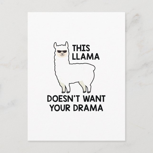 This Llama Doesn't Want Your Drama Postcard (Front)