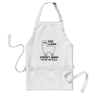 This Llama Doesn't Want Your Drama Standard Apron