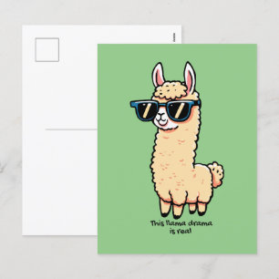 This Llama Drama Is Real quirky pose in sunglasses Holiday Postcard