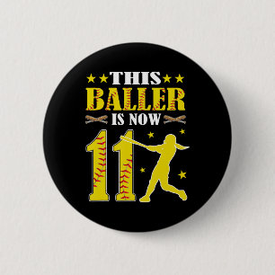 This Ller Is Now 11 Year Old Birthday Girl Softll 2 Inch Round Button