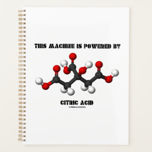 This Machine Is Powered By Citric Acid Chemistry Planner
