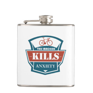 This Machine Kills Anxiety Hip Flask