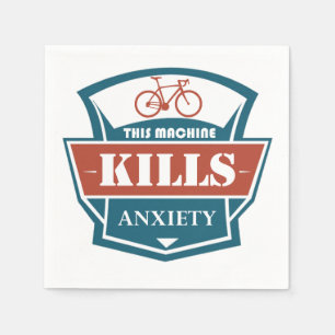 This Machine Kills Anxiety Napkin