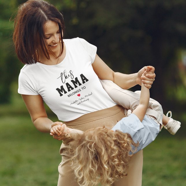 This Mama Belongs To Mom T-Shirt (Creator Uploaded)