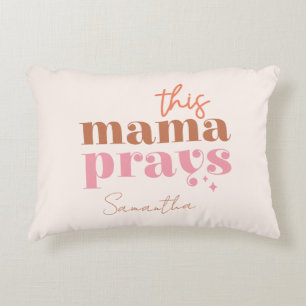 This Mama Prays - Rustic Boho Design Accent Pillow