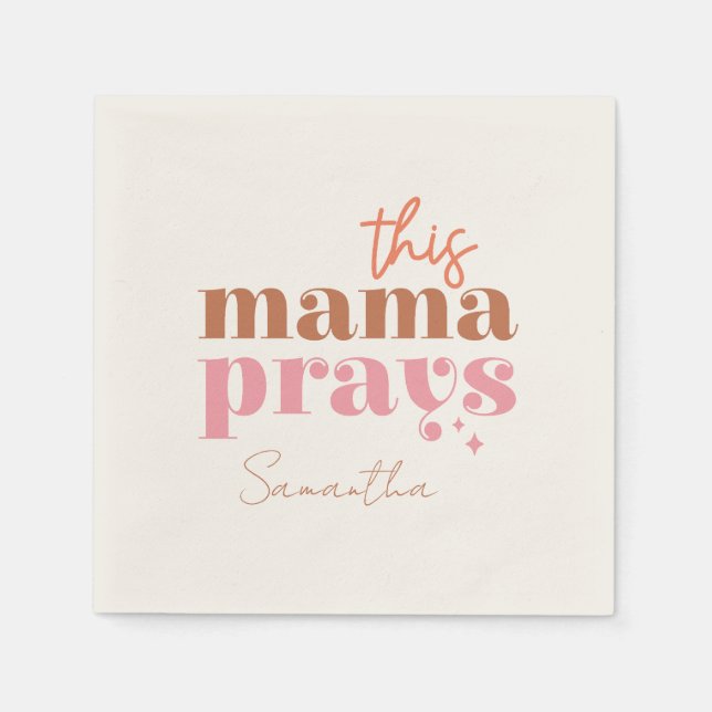 This Mama Prays - Rustic Boho Design Napkin (Front)