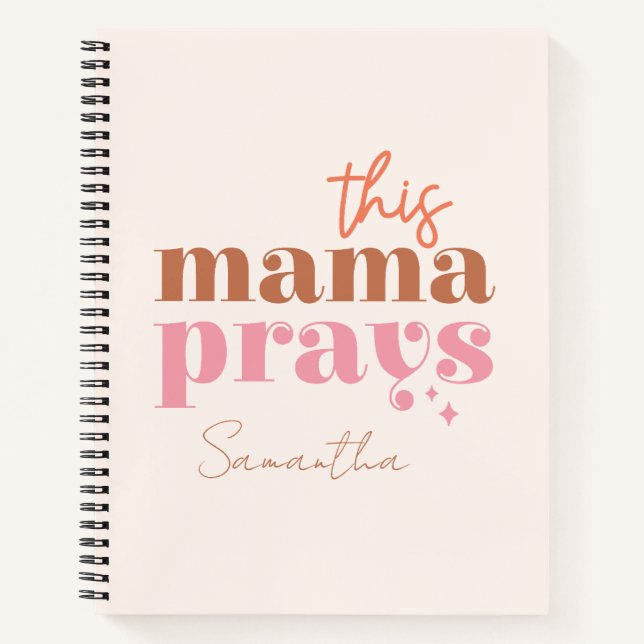 This Mama Prays - Rustic Boho Design Notebook (Front)