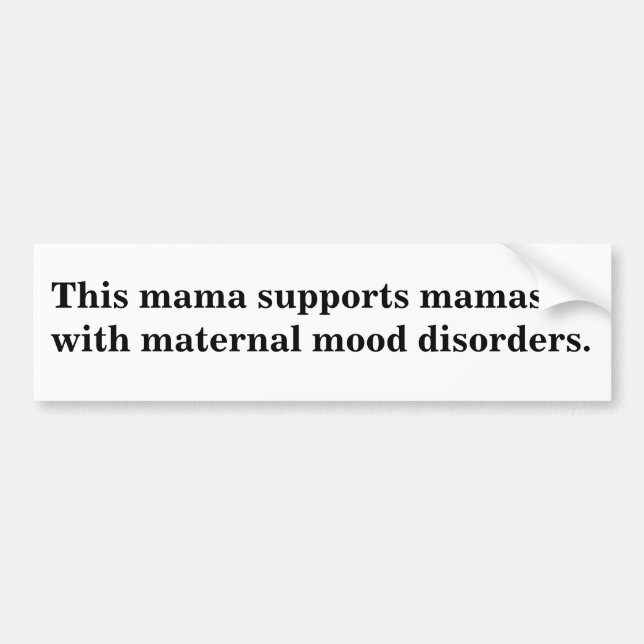 This Mama Supports Mamas Bumper Stickers (Front)
