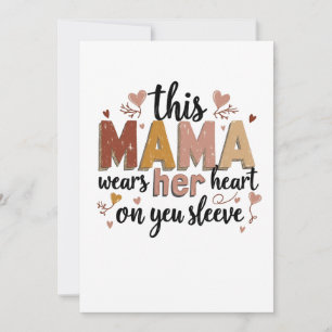 This Mama Wears Her Heart on Her Sleeve Invitation