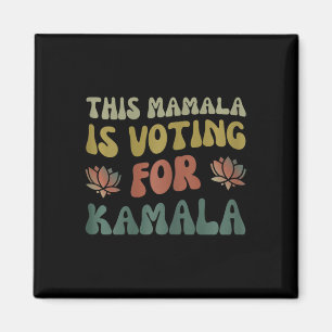 This Mamala Is Voting For Kamala Political Electio Magnet