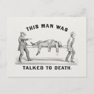 This man was talked to death (1873 postcard