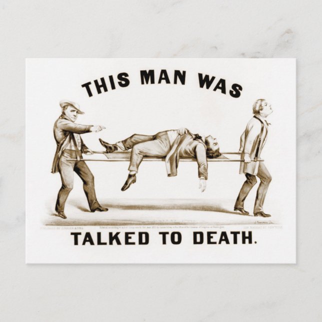 This Man Was Talked To Death Postcard (Front)