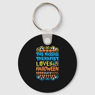 This Massage Therapist Loves 31st Oct Halloween Keychain