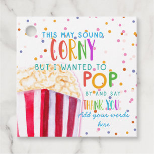 this may sound corny thanks popcorn volunteer favour tags