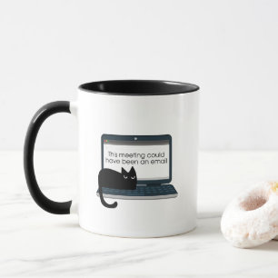 This Meeting Could Have Been an Email   Grumpy B Mug