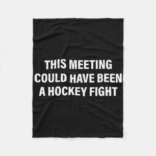 This Meeting, Hockey Fight, Controversy, Sarcastic Fleece Blanket