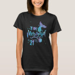 This Mermaid Is 21 Years Old 21st Birthday Little  T-Shirt<br><div class="desc">This Mermaid Is 21 Years Old 21st Birthday Little Mermaids</div>